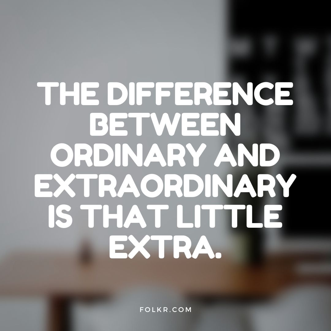 Extraordinary Life Quote