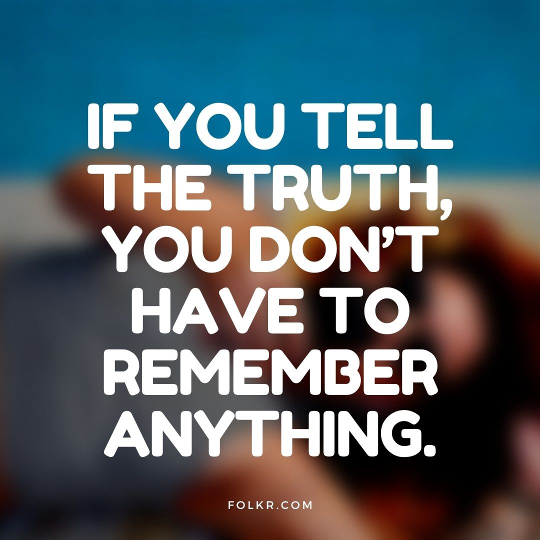 Famous quote about truth