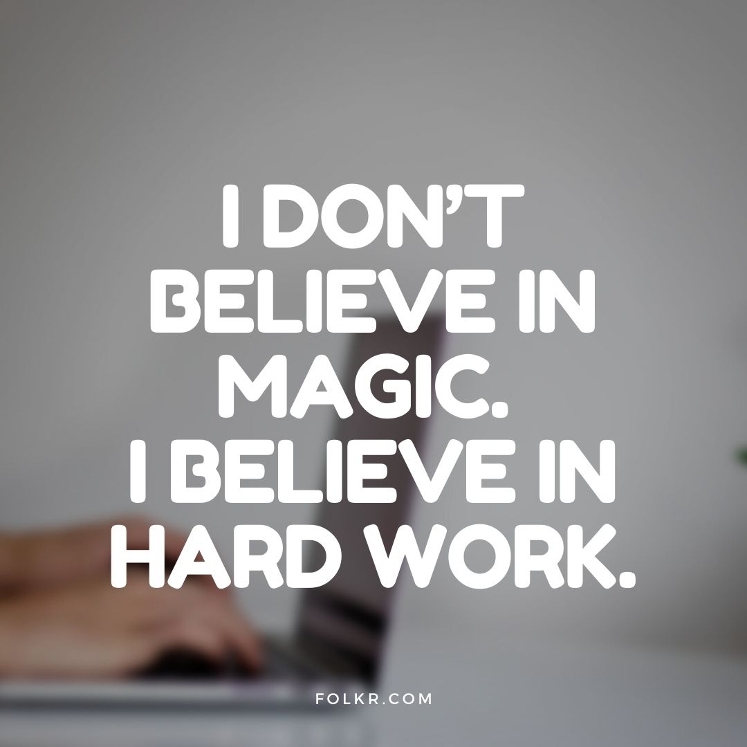 Life quote about hard work