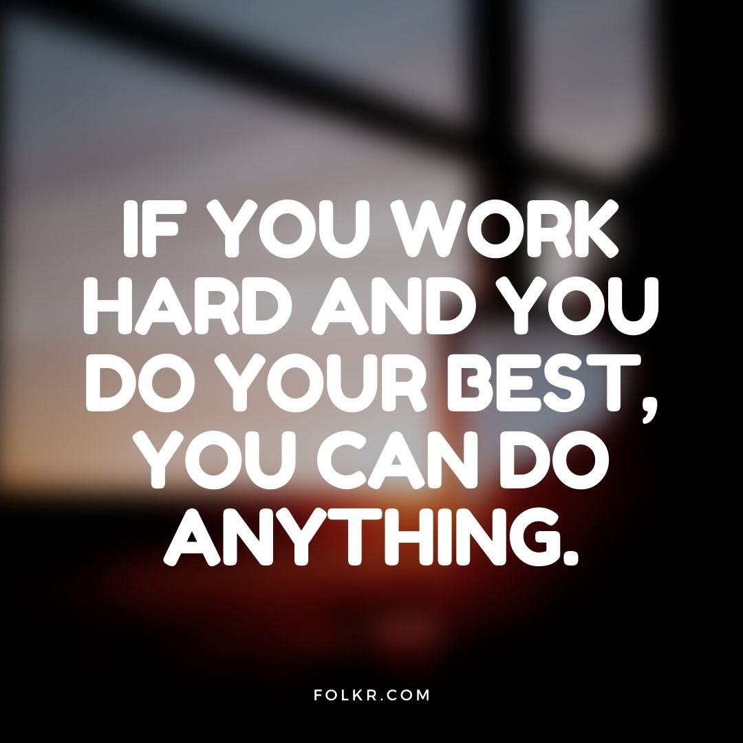 Work Hard Quote